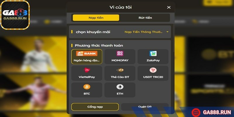 Quy trình nạp và rút tiền nhanh chóng, an toàn của GA888